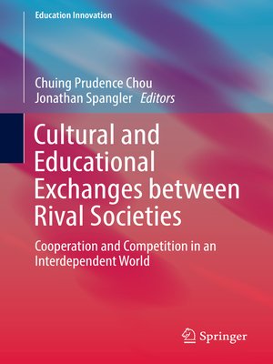 cover image of Cultural and Educational Exchanges between Rival Societies